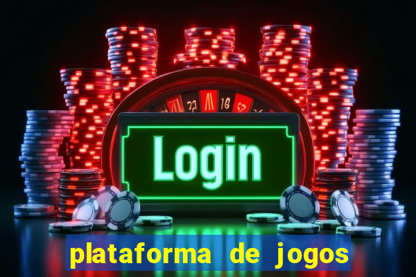 plataforma de jogos de ganhar dinheiro